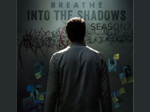 Breathe- Into the Shadows Season 2 Cast, Review, Release Date, Story, Trailer