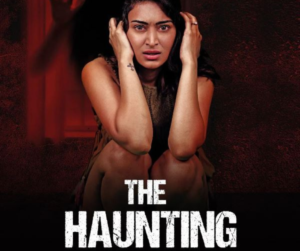 The Haunting Web Series Cast, Platform, Genre, Story, Release Date, Trailer