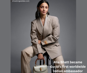 Alia Bhatt became Gucci's first worldwide Indian ambassador