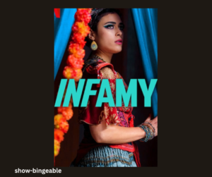 Infamy Web Series