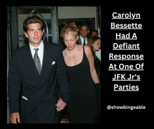 Carolyn Bessette Had A Defiant Response At One Of JFK Jr's Parties