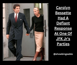 Carolyn Bessette Had A Defiant Response At One Of JFK Jr's Parties